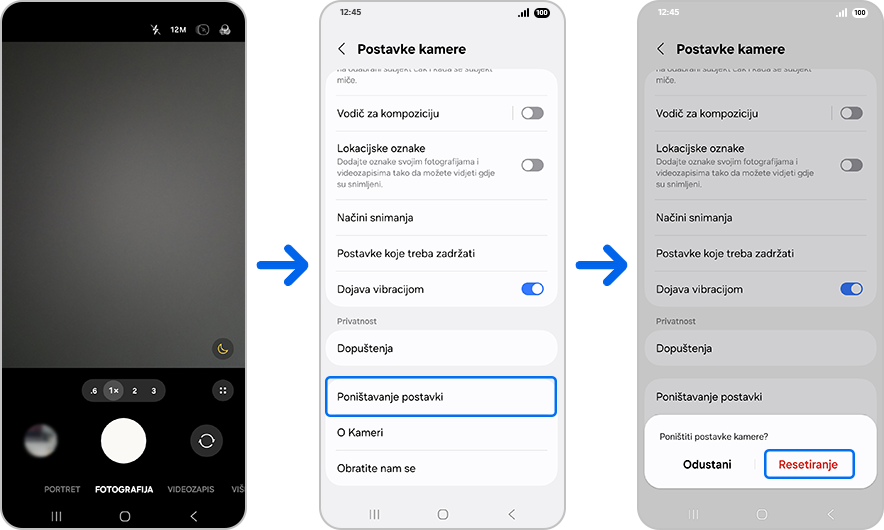 Zaslon aplikacije "Kamera" s istaknutim "Postavke".		Zaslon "Postavke kamere" s istaknutim "Poništavanje postavki".			Skočni prozor "Poništi postavke kamere?" s istaknutim "Resetiranje".