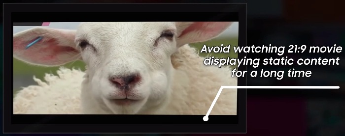 Avoid watching movies in 21:9 format for long periods of time