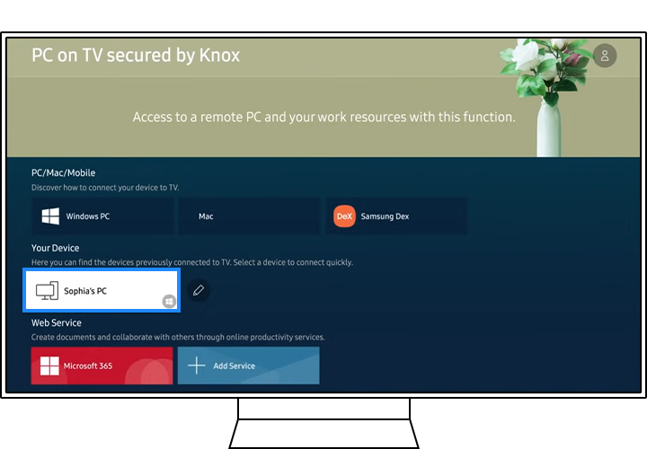 Select the connected PC’s Icon if shown on the TV.