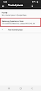 Tap on a Trusted place to delete or update it
