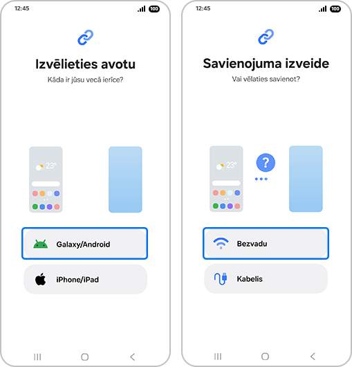 “Izvēlieties avotu” ekrāns ar izceltu “Galaxy/Android”. “Savienojuma izveide” ekrāns ar izceltu “Bezvadu”.