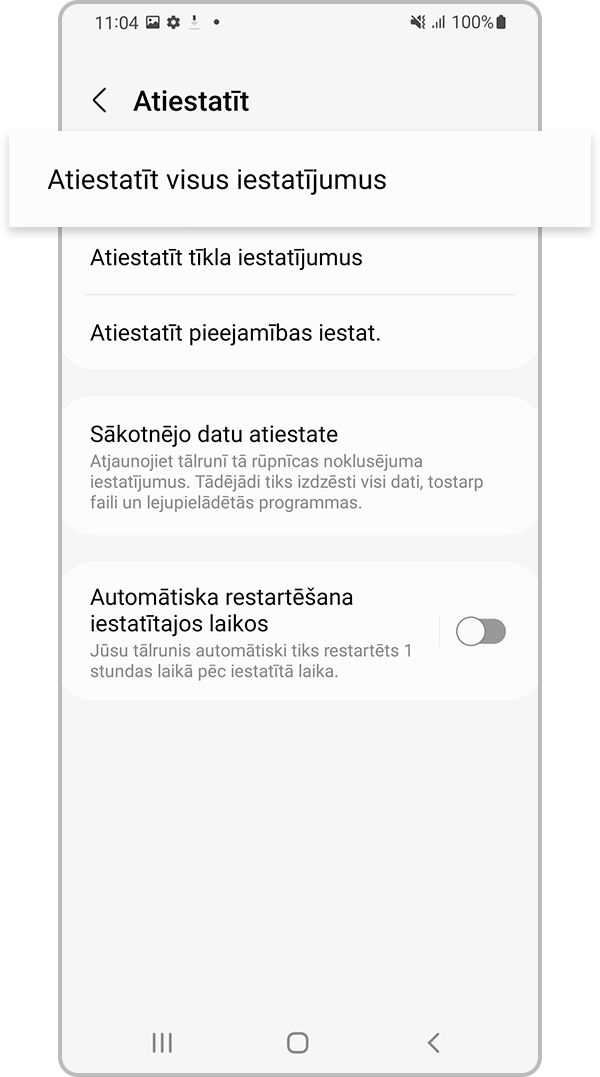 Pieskarieties iespējai “Atiestatīt visus iestatījumus”