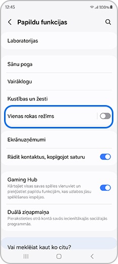 Izvēlnē Papildu funkcijas pieskarieties opcijai Vienas rokas režīms
