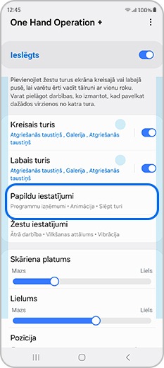 : Lietotnē One Hand Operation + pieskarieties opcijai Papildu iestatījumi