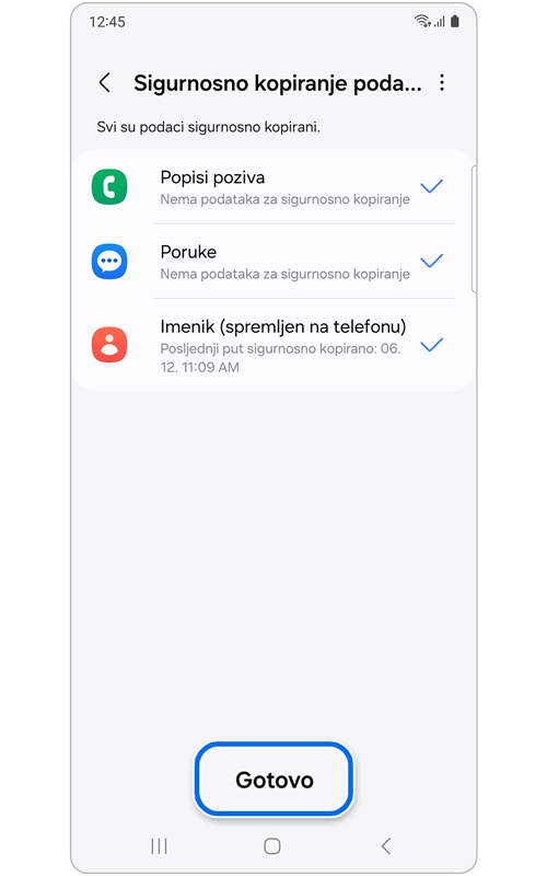 Zaslon koji potvrđuje završetak sigurnosnog kopiranja podataka