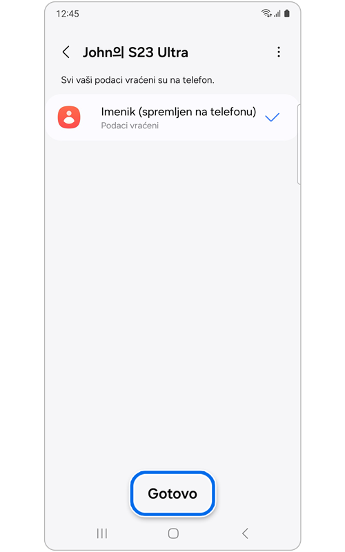 Zaslon koji potvrđuje završetak vraćanja podataka