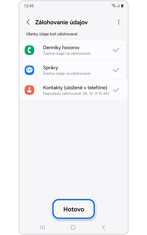 Obrazovka potvrdzujúca dokončenie zálohovania údajov