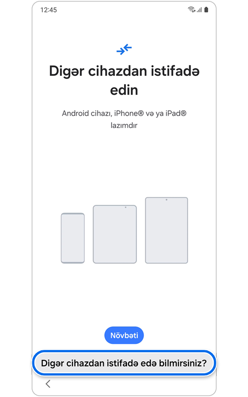 Məlumatların bərpası üçün köhnə cihazınızdan istifadə etmək imkanı verən ekran