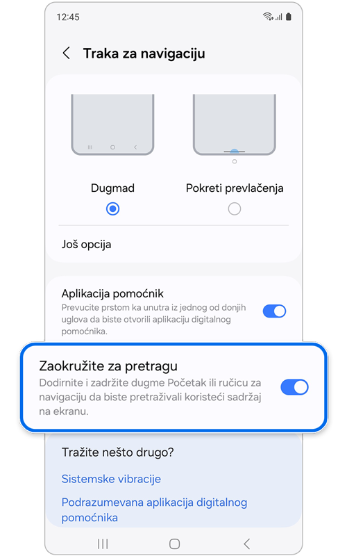 Ekran sa ukjučenim prekidačem za Zaokružite za pretragu.
