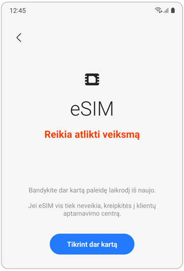 „Galaxy“ eSIM nesėkmingos patikros ekranas.