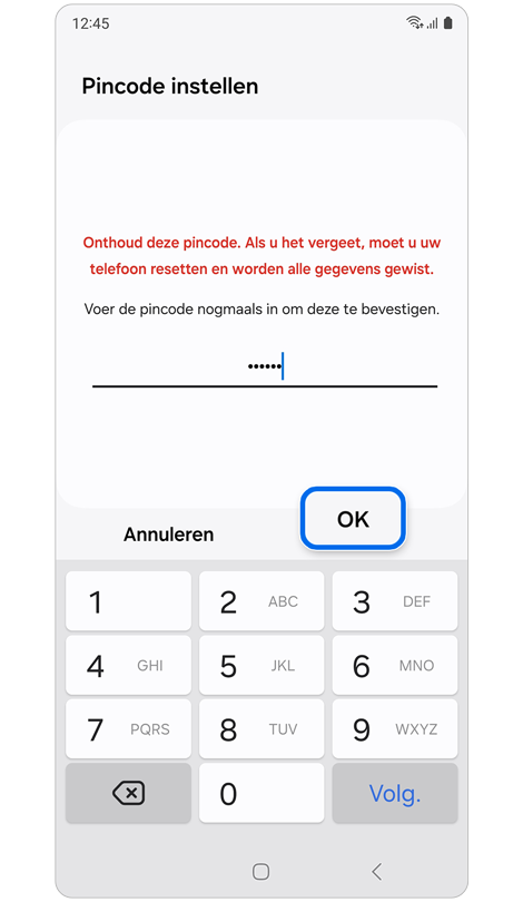 Scherm om je nieuwe pincode, wachtwoord of patroon te verifiëren.
