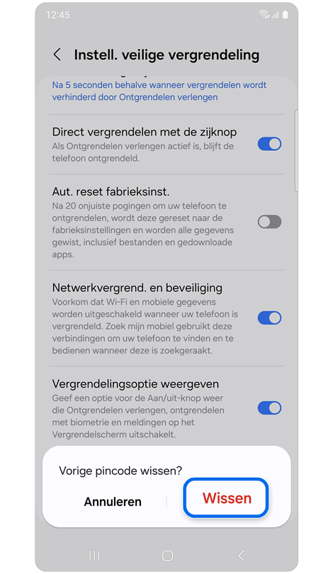 Popup-venster met de optie om de vorige schermvergrendelingspincode te wissen.