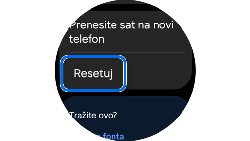 Galaxy Watch Reset opcija.