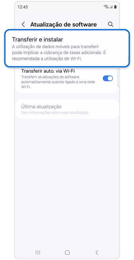 Opção para transferir e instalar atualizações de software.