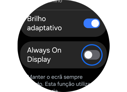Comutador "Always On Display".