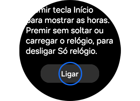 Opção "Ligar" para o modo "Apenas relógio".