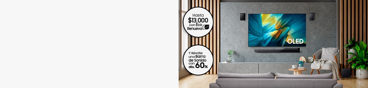 Ahorra hasta $13,000 con EcoRenueva y llévate una Barra de sonido con hasta 60% de dto.