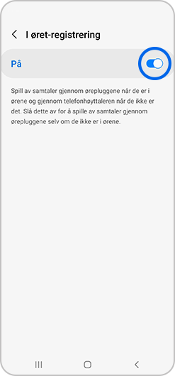 Alternativet i øret-registrering slått på