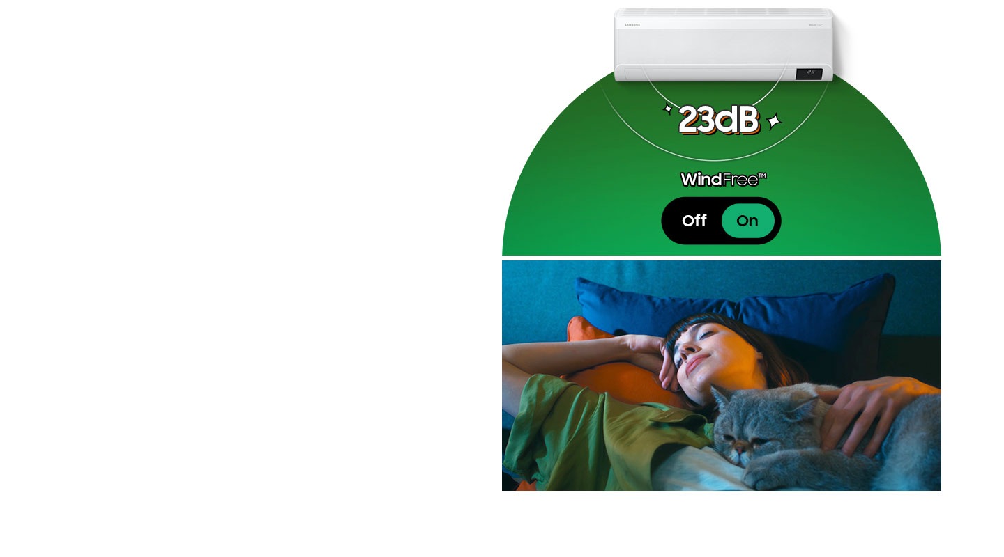 A wall-mounted WindFree AC is on. When WindFree mode is off, it is noisy at 80 dB. When WindFree mode is on, it decreases to 23 dB and becomes quieter. A woman and a cat sleep soundly below.