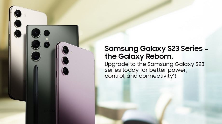 Upgrade to the Samsung Galaxy S23 series today for better power, control, and connectivity 1!