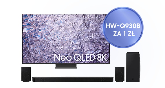 Wybierz telewizor Samsung NEO QLED 8K Excellence Line QE65QN800CTXXH i odbierz soundbar HW-Q930B za 1 zł