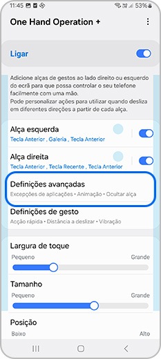 Toque em Definições avançadas na aplicação One Hand Operation +