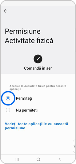 Opțiunea Permiteți selectată în Permisiune Activitate fizică
