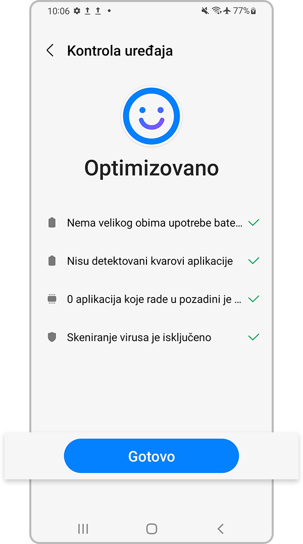 Dodirnite Završeno da biste završili optimizaciju
