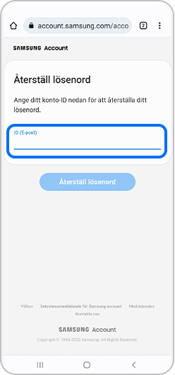 Steg 2. Ange ditt Samsung-ID (e-post) och tryck på ”Återställ lösenord”.
