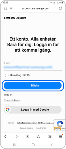 Ange e-postadressen för ditt Samsung-konto och tryck på Nästa