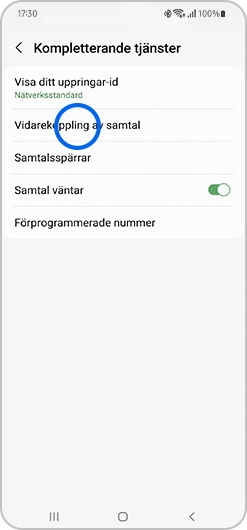 Tryck på Vidarekoppling av samtal i menyn.