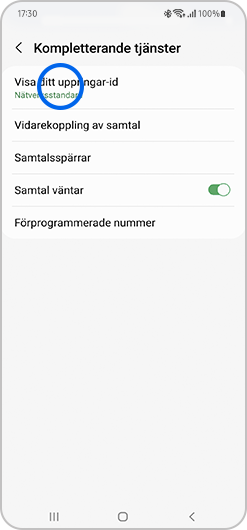 Tryck på Visa ditt uppringar-id i menyn.