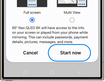 Galaxy phone's display showing a confirmation window for screen mirroring, with the option 'Start now' highlighted.