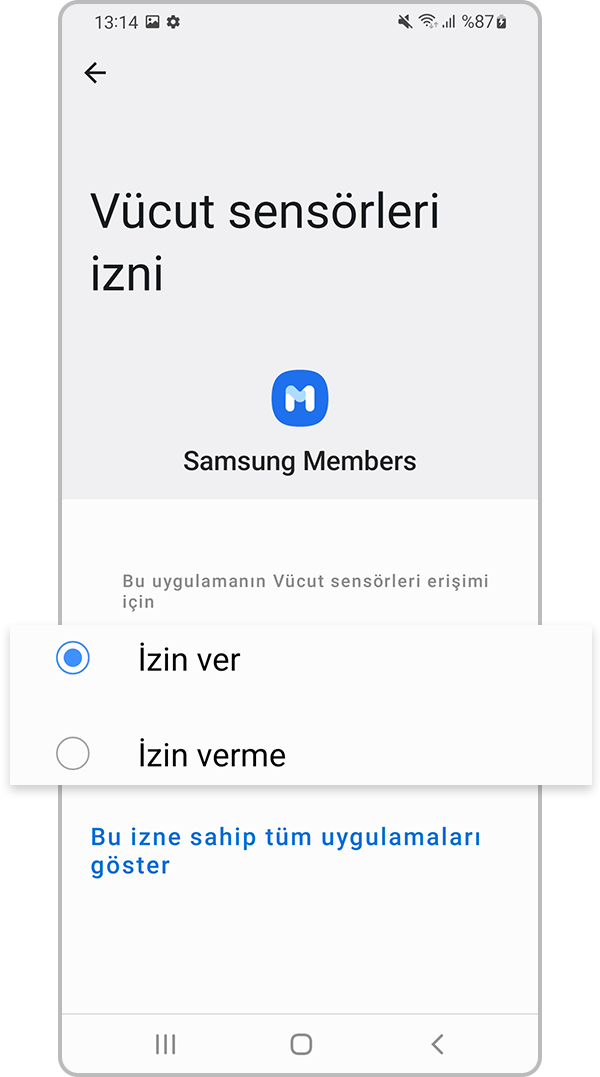 Uygulama izinleri için "izin ver" veya "izin verme" öğesini seçin