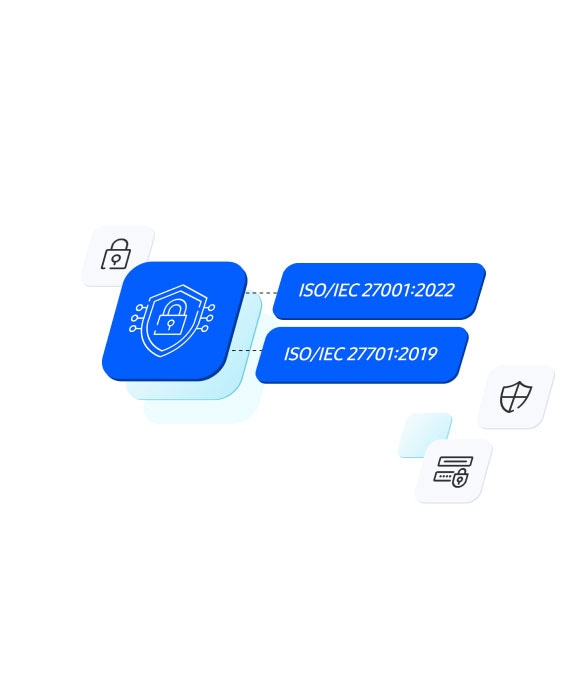 There is a shield icon that represents security. The certifications of ISO/IEC 27001:2022 and ISO/IEC 27701:2019 are displayed around it.