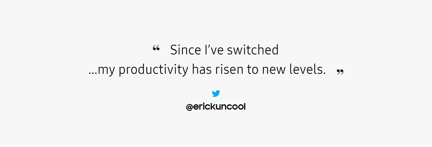 switch_sns_review4.jpg An image of review - Since I’ve switched …my productivity has risen to new levels.