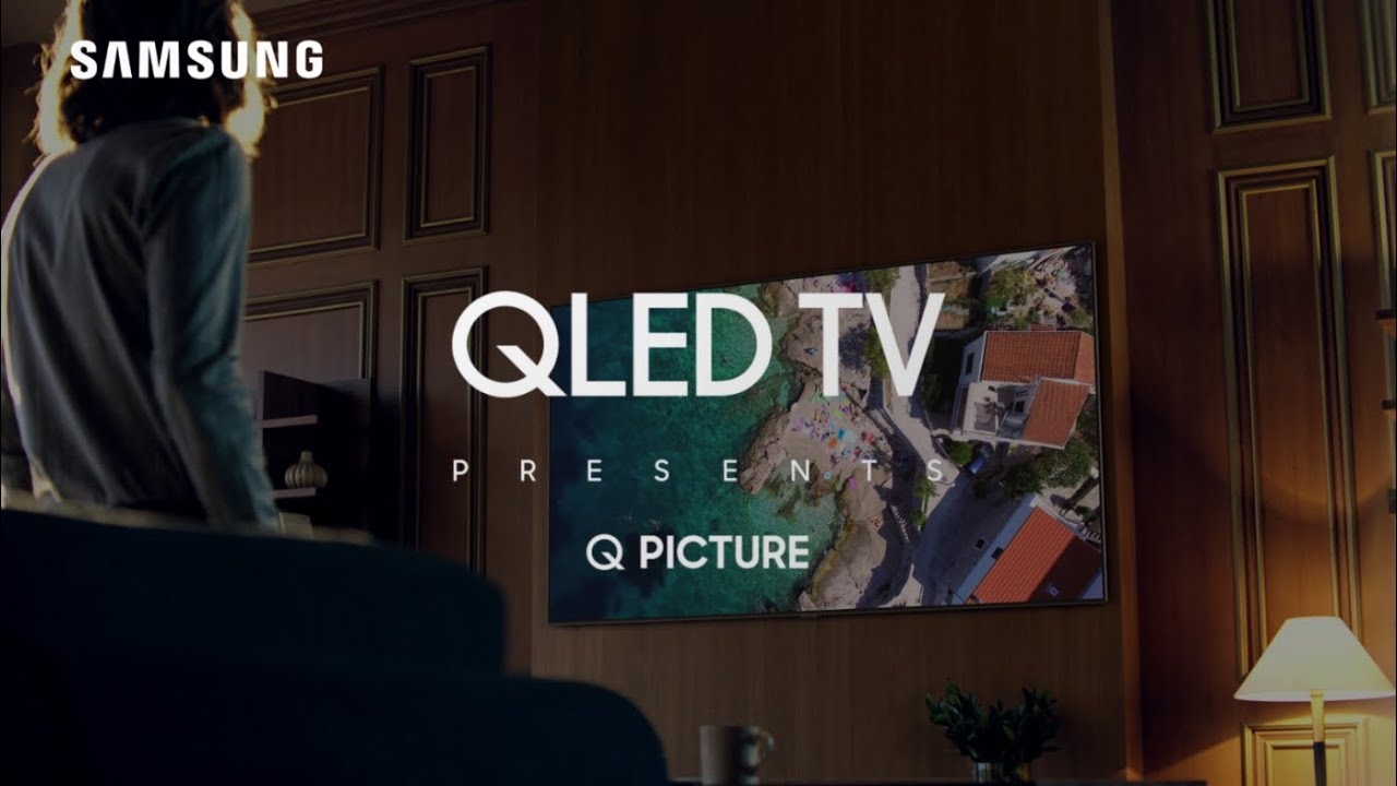 Téléviseur QLED Samsung : film de présentation - Q Picture Téléviseur QLED Samsung : film de présentation - Q Picture