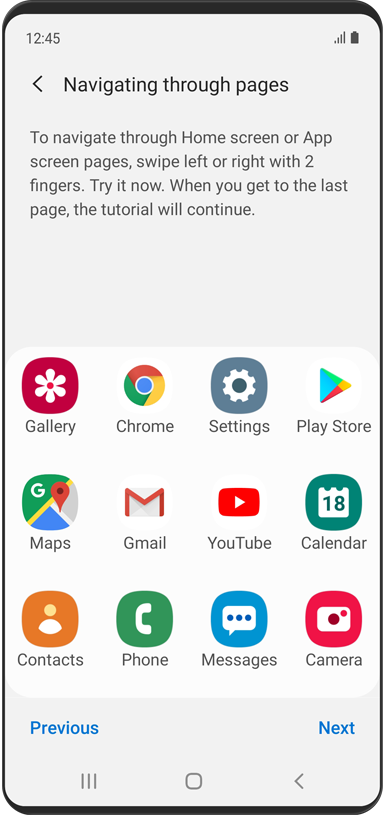 Zur Navigation der Start- oder App-Bildschirmseiten mit dem Voice Assistant streichen Sie mit 2 Fingern nach links oder rechts. Probieren Sie es jetzt aus. Die Einführung wird fortgesetzt, wenn Sie die letzte Seite erreichen.