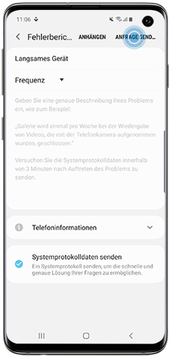 Tippen Sie auf ANFRAGE SEND..., um den Fehlerbericht Ihres Galaxy Smartphones per Samsung Members zu senden.