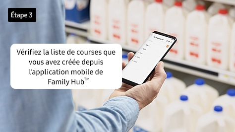 3. Vérifiez la liste de courses que vous avez créée depuis l’application mobile de Family HubTM