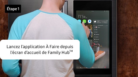 Étape 1. Lancez l’application À Faire depuis l’écran d’accueil de Family HubTM