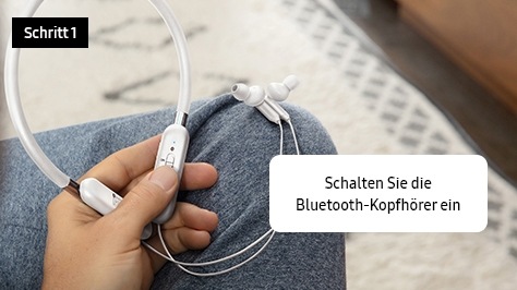 1. Schalten Sie die Bluetooth-Kopfhörer ein