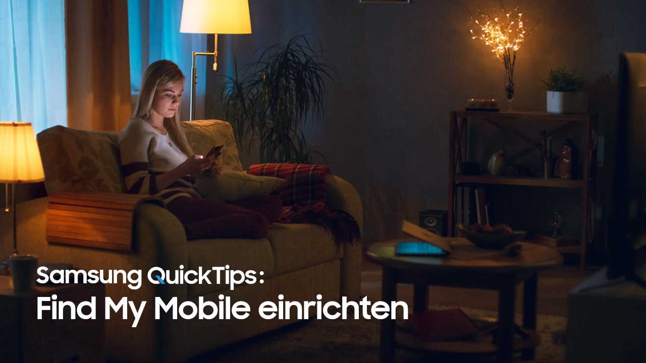 Samsung QuickTips - Find My Mobile einrichten How to: Find My Mobile einrichten