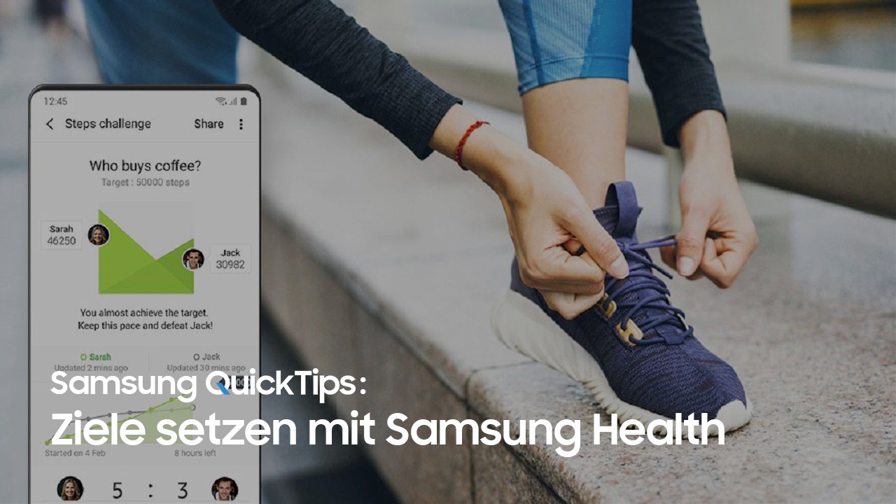 Samsung QuickTips - Wie setze ich Ziele mit Samsung Health? How To: Wie setze ich Ziele mit Samsung Health?