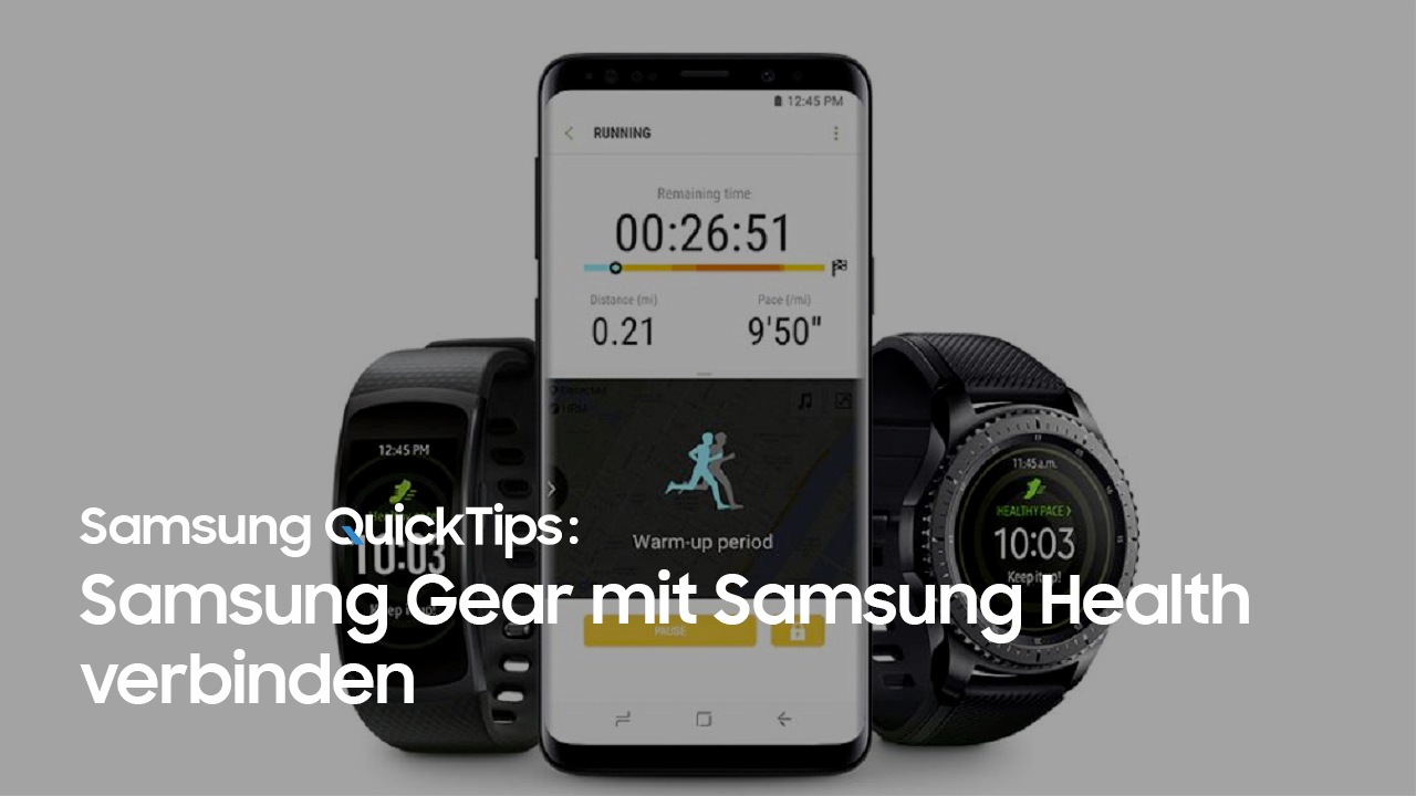 Samsung QuickTips - Wie verbinde ich meine Samsung Gear Watch mit Samsung Health? How To: Wie verbinde ich meine Samsung Gear Watch mit Samsung Health?