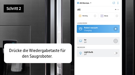 Schritt 2. Drücke die Wiedergabetaste für den Saugroboter.