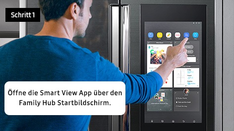 Schritt 1. Öffne die Smart View App über den Family Hub Startbildschirm.