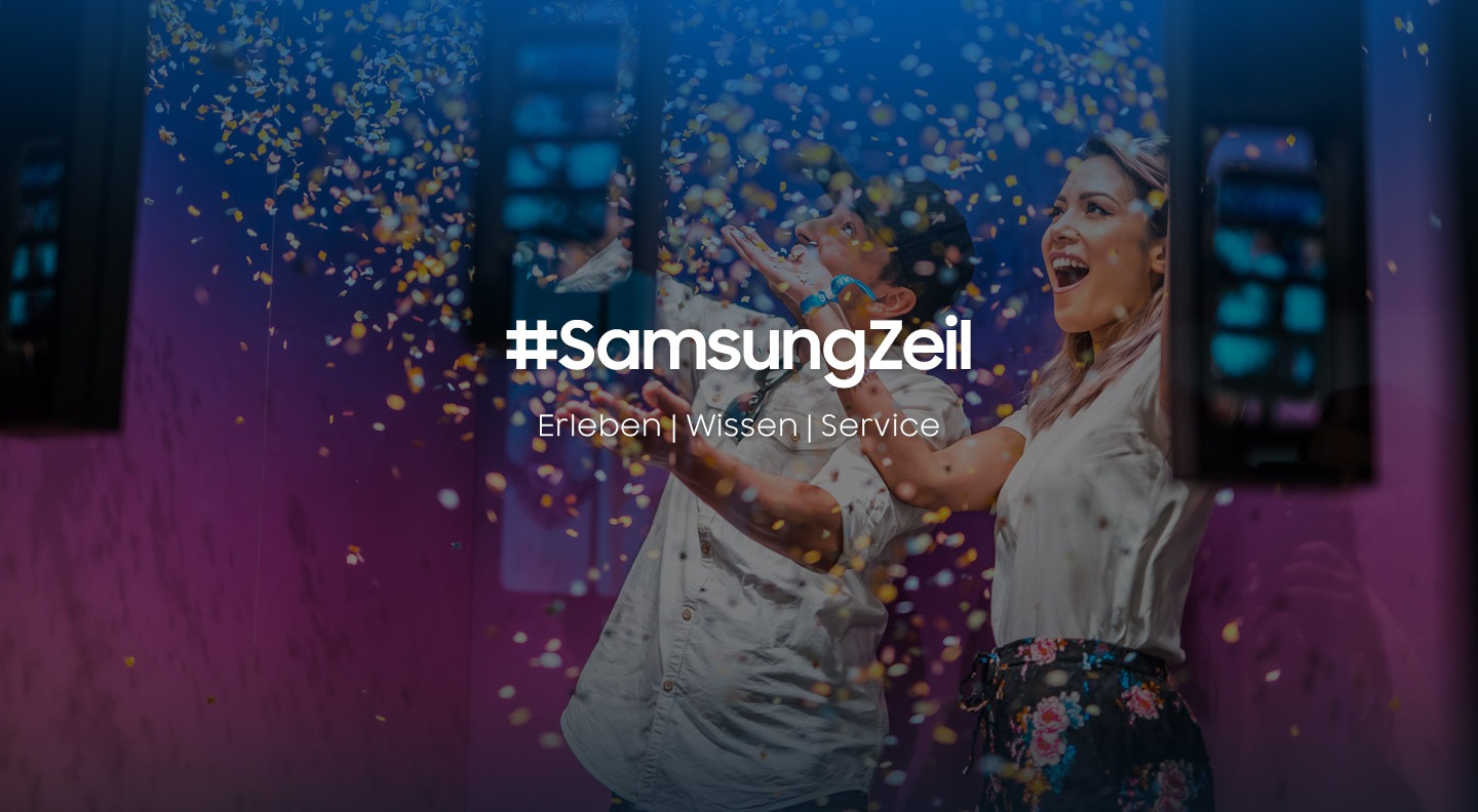 #SamsungZeil - Erleben | Wissen | Service #SamsungZeil - Erleben | Wissen | Service