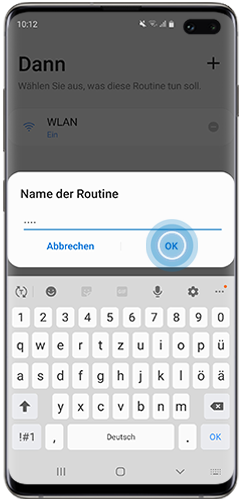 OK ist im Popup-Fenster bei der Benennung der Bixby Routine des Galaxy S10+ markiert.