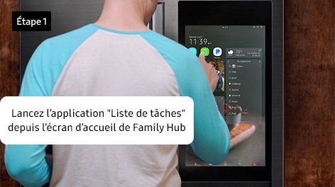 Étape 1. Lancez l’application À Faire depuis l’écran d’accueil de Family Hub